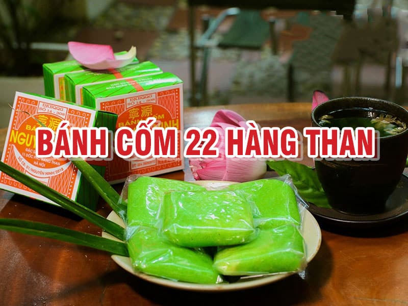Bánh Cốm 22 Hàng Than: Văn Hóa Ẩm Thực Hà Nội 4 Bánh Cốm 22 Hàng Than: Văn Hóa Ẩm Thực Hà Nội